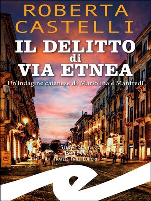 cover image of Il delitto di Via Etnea